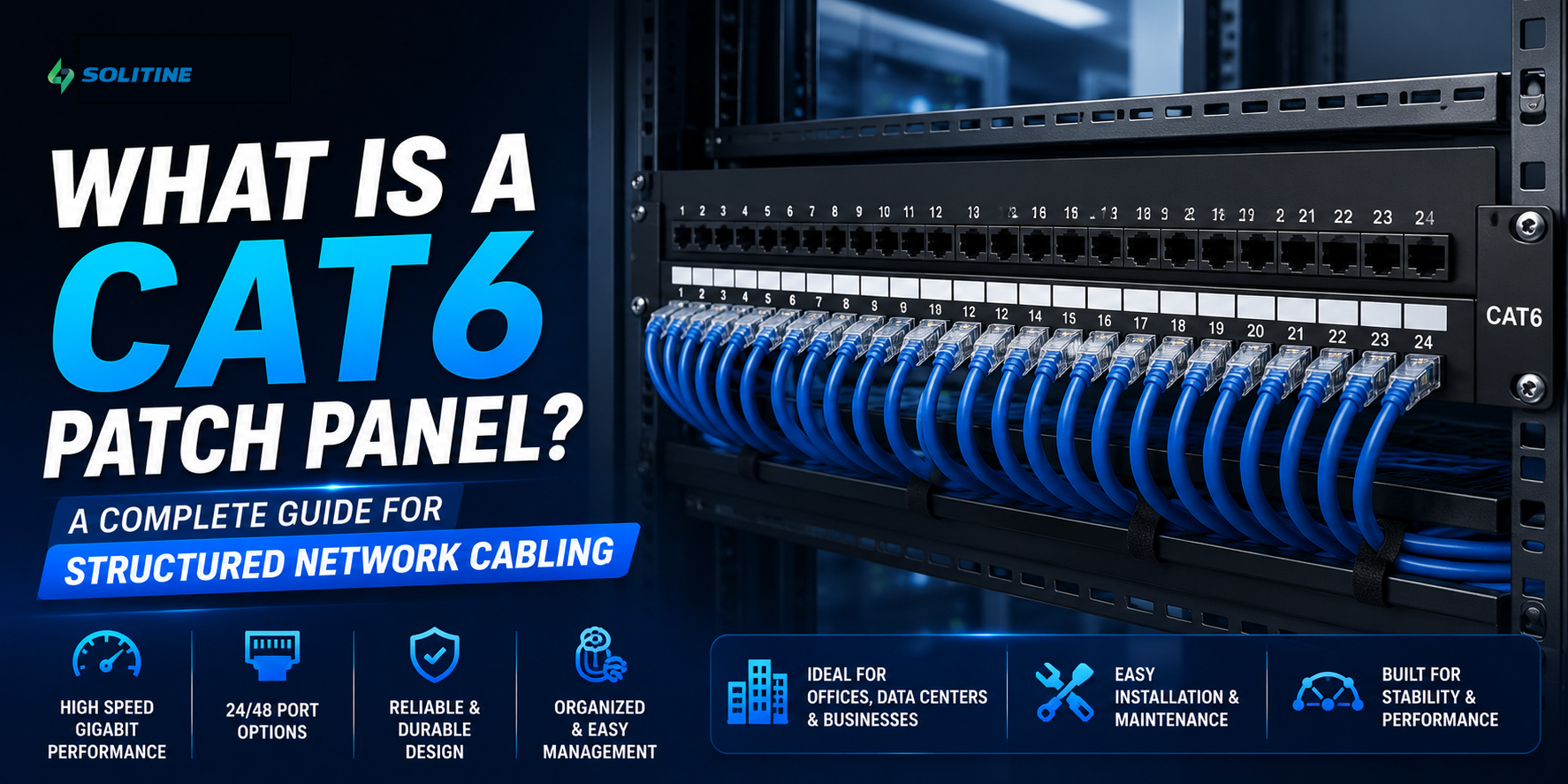 What is a CAT6 Patch Panel? A Complete Guide for Structured Network Cabling